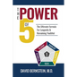 The Power of 5: The Ultimate Formula for Longevity & Remaining Youthful - Paperback
