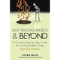 Skip Tracing Basics and Beyond: A Complete, Step-By-Step Guide for Locating Hidden Assets, Second Edition - Paperback