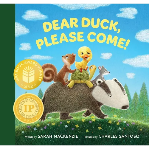 Dear Duck, Please Come! - Hardcover