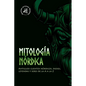 Mitología nórdica: Antiguos cuentos nórdicos, dioses, leyendas y seres de la A a la Z - Paperback