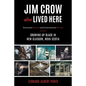 Jim Crow Also Lived Here: Structural Racism And Generational Poverty - Growing Up Black in New Glasgow, Nova Scotia - Paperback