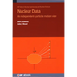 Nuclear Data: An independent-particle motion view - Hardcover