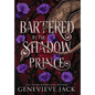 Bartered by the Shadow Prince - Hardcover