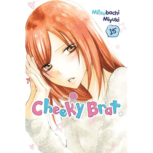 Cheeky Brat, Vol. 15 - Paperback