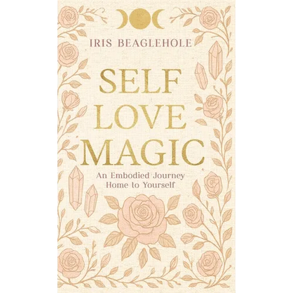 Self Love Magic - Hardcover