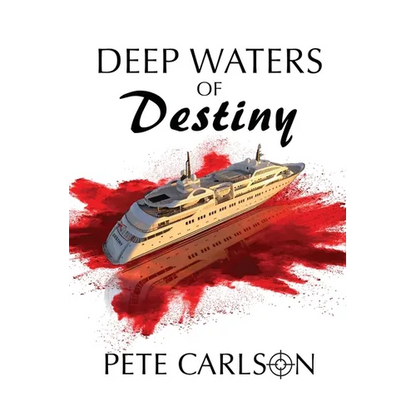 Deep Waters of Destiny - Paperback