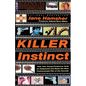 Killer Instinct: How Two Young Producers Took on Hollywood and Made the Most Controversial Film of the Decade - Paperback