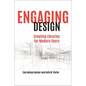 Engaging Design: Creating Libraries for Modern Users - Paperback
