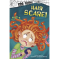 Hair Scare! - Hardcover