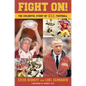 Fight On!: The Colorful Story of Usc Football - Hardcover