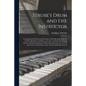 Strube's Drum and Fife Instructor: Containing the Rudimental Principles of Drumbeating, Scale for the Fife, Rudiments of Music and a New and Entirely - Paperback