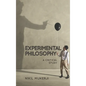 Experimental Philosophy: A Critical Study - Paperback
