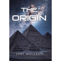 The Origin - Hardcover