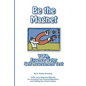 Be the Magnet - Paperback
