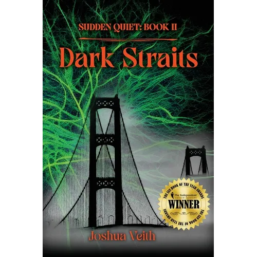Dark Straits: Sudden Quiet: Book II - Paperback