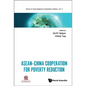 Asean-China Cooperation for Poverty Reduction - Hardcover