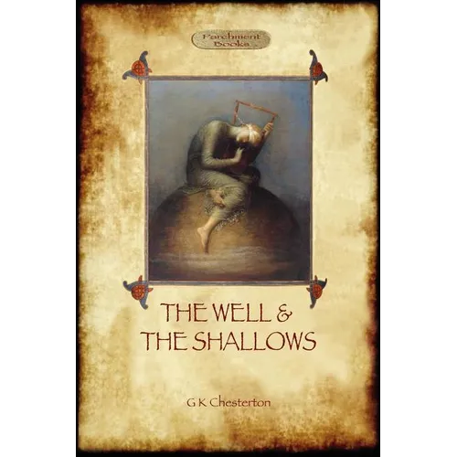 The Well and the Shallows - Paperback