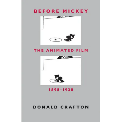 Before Mickey: The Animated Film 1898-1928 - Paperback