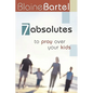 7 Absolutes to Pray Over Your Kids - Paperback