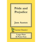 Pride and Prejudice (Cactus Classics Large Print): 16 Point Font; Large Text; Large Type - Paperback