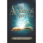 The Accidental Apprentice - Paperback
