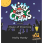 Kitty Claws and the Magic of Dreaming - Hardcover