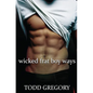 Wicked Frat Boy Ways - Paperback