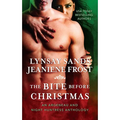 The Bite Before Christmas: An Argeneau and Night Huntress Anthology - Paperback