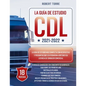 CDL 2021-2022: La Guía de Estudio más Completa y Actualizada para Prepararte para el Examen de Licencia de Conducir Comercial. - Paperback