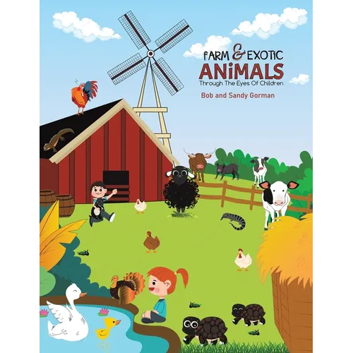 Farm and Exotic Animals through the Eyes of Children - Paperback