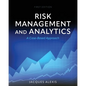 Risk Management and Analytics: A Case-Based Approach - Paperback