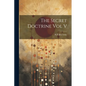 The Secret Doctrine Vol V - Paperback