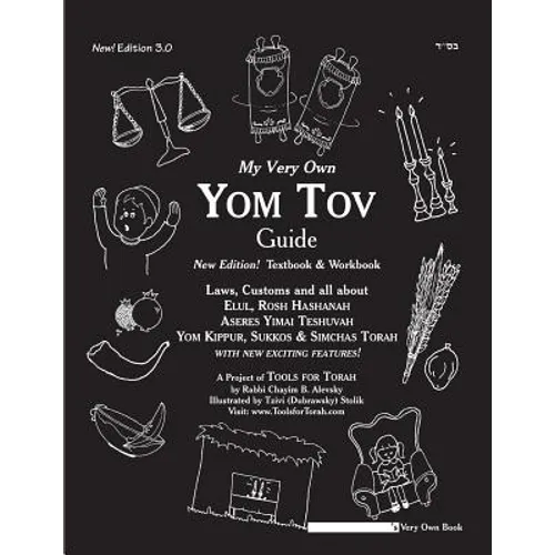 My Very Own Yom Tov Guide: Tishrei - Paperback
