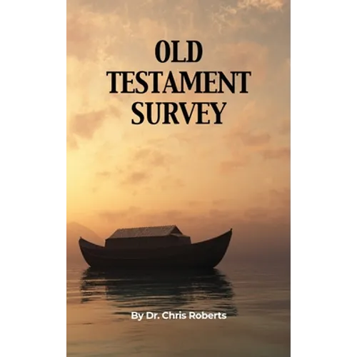 Old Testament Survey - Hardcover
