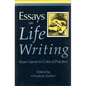 Essays on Life Writing: From Genre to Critical Practice - Paperback