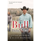 The Bull Didn't Win - Hardcover