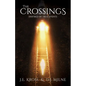 The Crossings: Inspired by True Events - Paperback