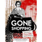 Gone Shopping: The Story of Shirley Pitts - Queen of Thieves - Paperback