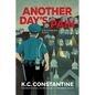 Another Day's Pain: A Rocksburg Novel - Hardcover