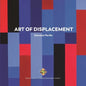 Art of Displacement - Paperback