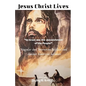 Jesus Christ Lives: "So Great was the Astonishment of the People!" - Paperback