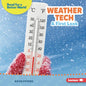 Weather Tech: A First Look - Library Binding