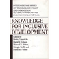 Knowledge for Inclusive Development - Hardcover