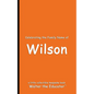 Celebrating the Family Name of Wilson - Paperback