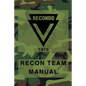 RECONDO Recon Team Manual: Vietnam - 1970 - Paperback