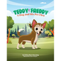 Teddy & Freddy: A Dog and His Pet Flea - Paperback