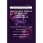 The Secret Power of Prayers Against Witchcraft: Unlocking the Mysteries of the Supernatural - Paperback