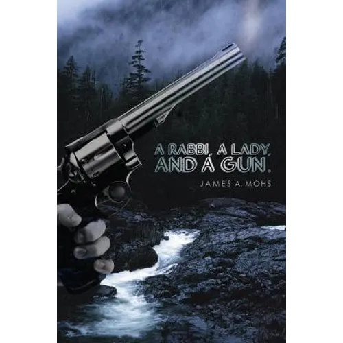 A Rabbi, a Lady, and a Gun - Paperback