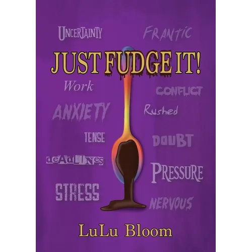 Just Fudge It - Paperback