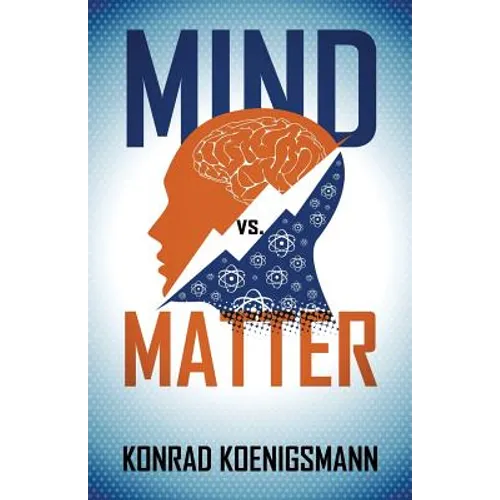 Mind vs. Matter - Paperback